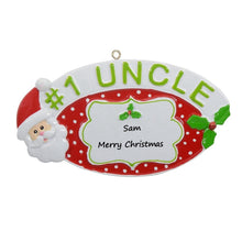 Load image into Gallery viewer, Personalized Christmas Gift Personalized Ornament #1 Uncle