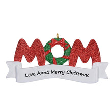 Load image into Gallery viewer, Holiday Gift Personalized Christmas Ornament MOM/DAD
