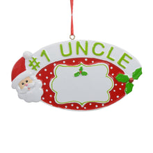 Load image into Gallery viewer, Personalized Christmas Gift Personalized Ornament #1 Uncle
