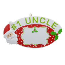 Load image into Gallery viewer, Personalized Christmas Gift Personalized Ornament #1 Uncle