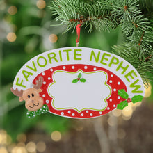 Load image into Gallery viewer, Christmas Personalized Ornament Gift Favorite Nephew