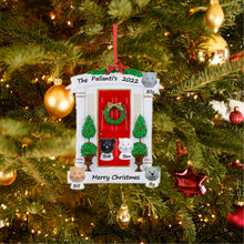 Load image into Gallery viewer, Personalized Christmas Ornament Our New Home Door R/BL/BK/LG/BR
