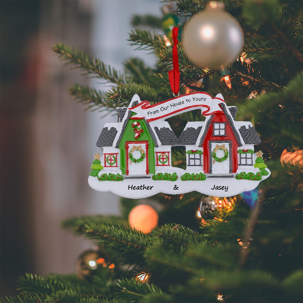 Personalized From Our House to Yours Neighbors Ornament