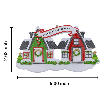 Personalized From Our House to Yours Neighbors Ornament