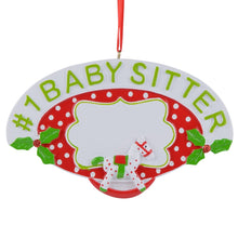 Load image into Gallery viewer, Personalized Christmas Ornament #1Baby Sitter
